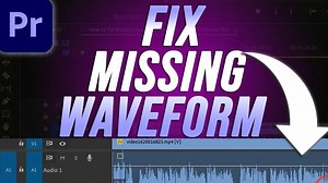 How to Fix Missing Audio Waveform In Adobe Premiere Pro