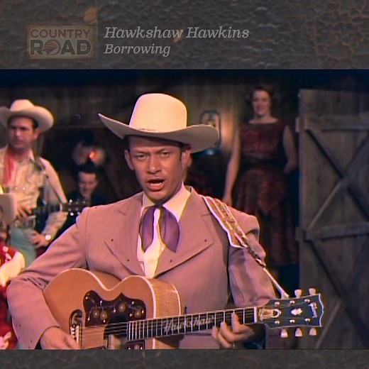 233K views · 7.4K reactions | Watch the entire Grand Old Opry Stars of the 50s series here! https://star50s.com/ Hawkshaw Hawkins "Borrowing" #classiccountry | Country Road TV | Facebook