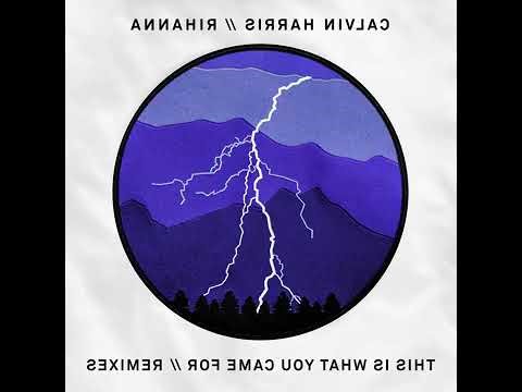 Calvin Harris, Rihanna - This Is What You Came For (Dillon Francis Remix) [Audio - Reverse]