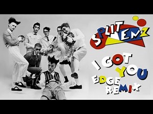 I Got You (Edge Remix) - Split Enz