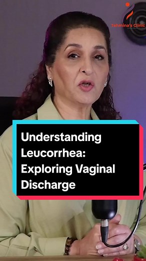 Understanding Leucorrhea: Exploring Vaginal Discharge and Its Role in Vaginal Health ✨️ #drtehmina #gynaecologist #pregnancy #pregnancytips