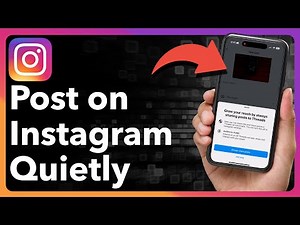 How To Post Quietly On Instagram Without Notifying Followers