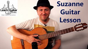 Suzanne - Guitar Lesson - Leonard Cohen - Free TAB - LearnGuitarInLondon.com - Drue James