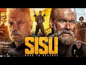 Sisu 2: Road to Revenge (2025) 🔥 Movie | Jorma Tommila, Stephen Lang | Story & Plot Breakdown