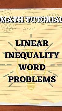 Linear Inequality Word Problems Made Easy!