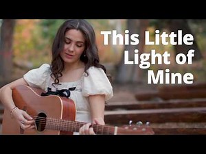 This Little Light of Mine