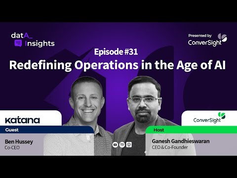 Redefining Operations in the Age of AI with Ben Hussey, Katana