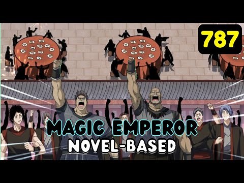 Novel-Based | Magic Emperor chapter 787