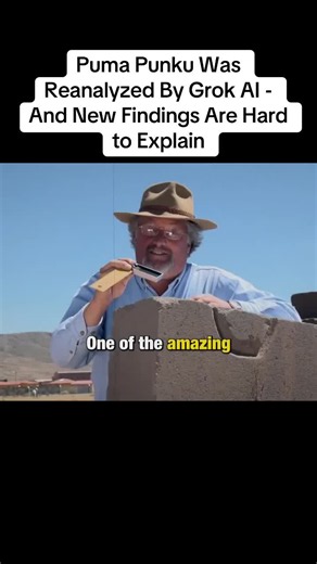 Puma Punku Was Reanalyzed By Grok AI - And New Findings Are Hard to Explain