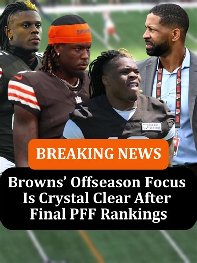 Cleveland Browns Rebuild: PFF Analysis and Insights