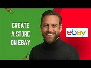 How to Create a Store on eBay – eBay Tutorial for Beginners