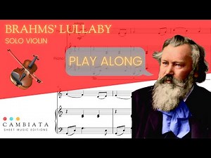 Brahams' Lullaby - Solo Violin (Play Along)