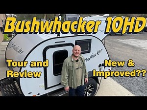 Bushwhacker 10HD - Review & Tour