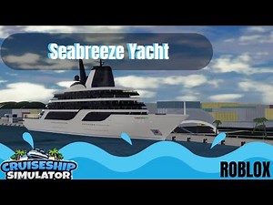 Seabreeze Tour-Cruise Ship Simulator [REWORK]