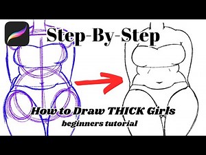 Drawing Plus Size Girls | Beginners Tutorial (Step by Step) [Procreate]