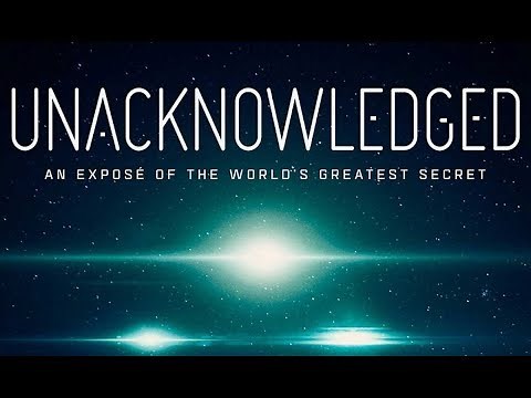 Unacknowledged | Documental Completo subtitulado | An expose of the world's greatest secret