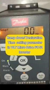 Danfoss FC-51 Deceleration Time Setting | Ramp Down Setup Tutorial ⚙️