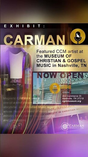 EXCLUSIVE #CARMAN EXHIBIT at The Museum of Christian Gospel Music in TN!