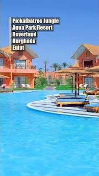 Pickalbatros Jungle Aqua Park Resort Neverland, Egipt, Hurghada, All Inclusive