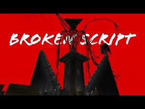 The 1.10 Broken Script Movie