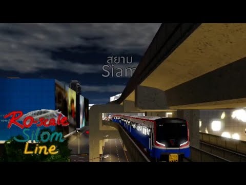 Ro-Scale Silom Line รถไฟใหม่ Ep 16