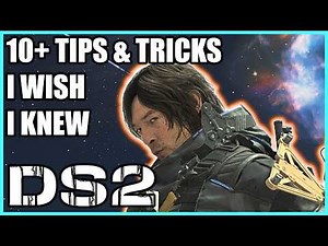 10+ TIPS & TRICKS I WISH I KNEW - Death Stranding 2: On The Beach