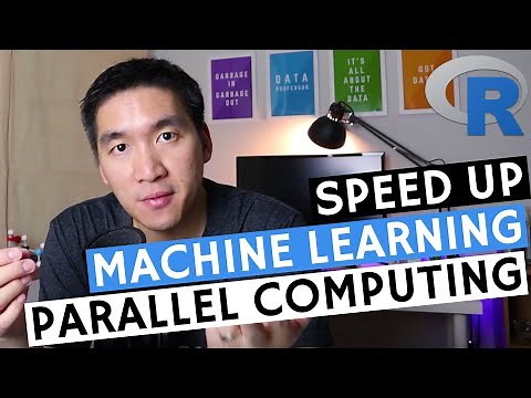 Machine Learning in R: Speed up Model Building with Parallel Computing