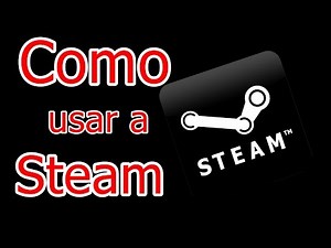 Como usar a Steam ( Comprar Jogos, Backup e Restauração )
