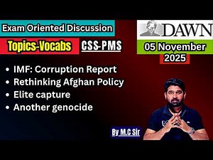 IMF's anti corruption Report & Elite capture economy in Pakistan | CSS Analysis-05-11-2025 |