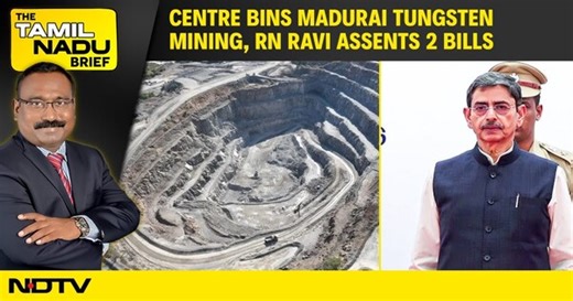 Centre Bins Madurai Tungsten Mining, R N Ravi Assents 2 Bills, Iron Age Began In Tamil Nadu