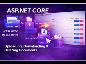🚀 ASP.NET Core File Uploads DONE RIGHT (2026) | How to Upload, Download & Delete Files with EF Core🔥