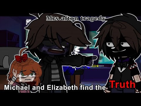 Mrs.Afton Tragedy EP.2 (Michael And Elizabeth Find The Truth) || Gacha FNAF ⫯ Afton FAMILY || TW!