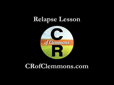 Celebrate Recovery: Relapse Lesson 2025