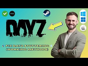 How to Fix DayZ Stuttering (Quick & Easy 2025)