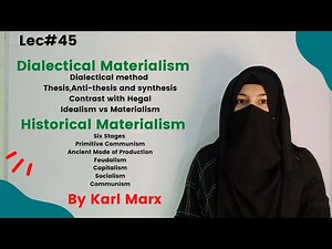 Dialectical Materialism And Historical Materialism By Karl Marx || Thesis,anti thesis synthesis