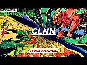 FRESH MOMENTUM | $CLNN STOCK ANALYSIS | CLENE INC STOCK