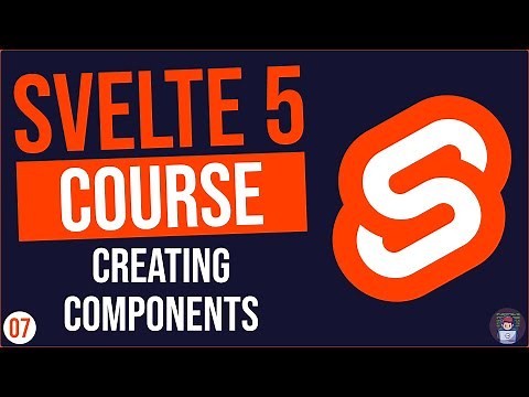 07 - Basic Introduction To Components In Svelte 5