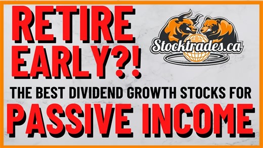 Dividend Growth Stocks Every Canadian Investor Should Know