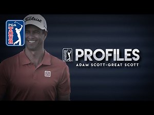 Adam Scott | PGA TOUR Profiles