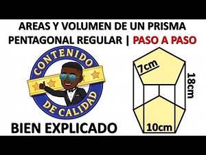 CONOCE como hallar o calcular las áreas y volumen de un prisma pentagonal