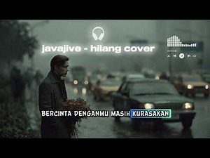 Hilang – Java Jive | Cover Chandra Artha | Lagu Galau Legendaris Indonesia 😢🎶