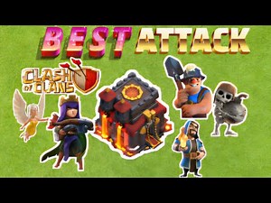 Top Best TH10 Attack Strategies 2025 | Best Town Hall 10 Attacks for 3 Star