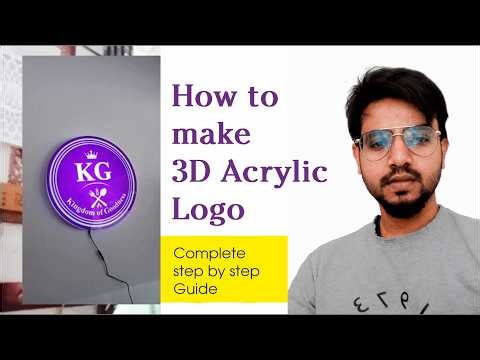 Acrylic 3D LED Logo Making || Full Making Video