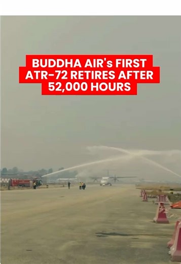 Buddha Air's ATR-72 Retires After 52,000 Flight Hours