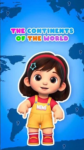Learn Continents Names with Nini | 7 Continents Song for Kids | Geography for Children