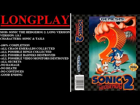 Sonic the Hedgehog 2: Long Version [v1.8.1] (MOD) - (Longplay - Sonic & Tails | 100% Completion)