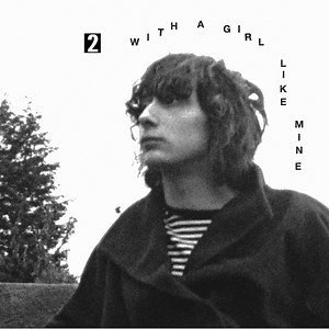 Sharp Pins - "With A Girl Like Mine"