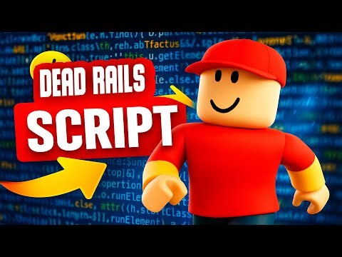 Dead Rails script – Autofarm items, ESP