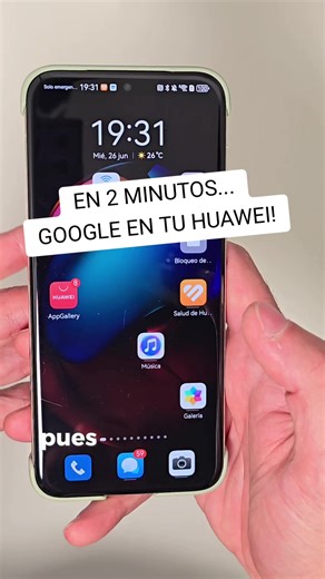 Instala Google en tu Huawei en minutos
