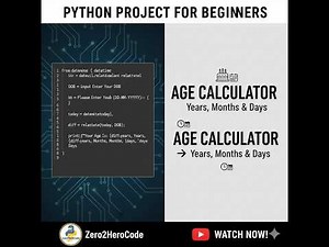 How to Create an Age Calculator | Years, Months & Days | Age Calculator in Python | Zero2HeroCode
